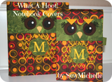 What A Hoot!  Notebook Cover